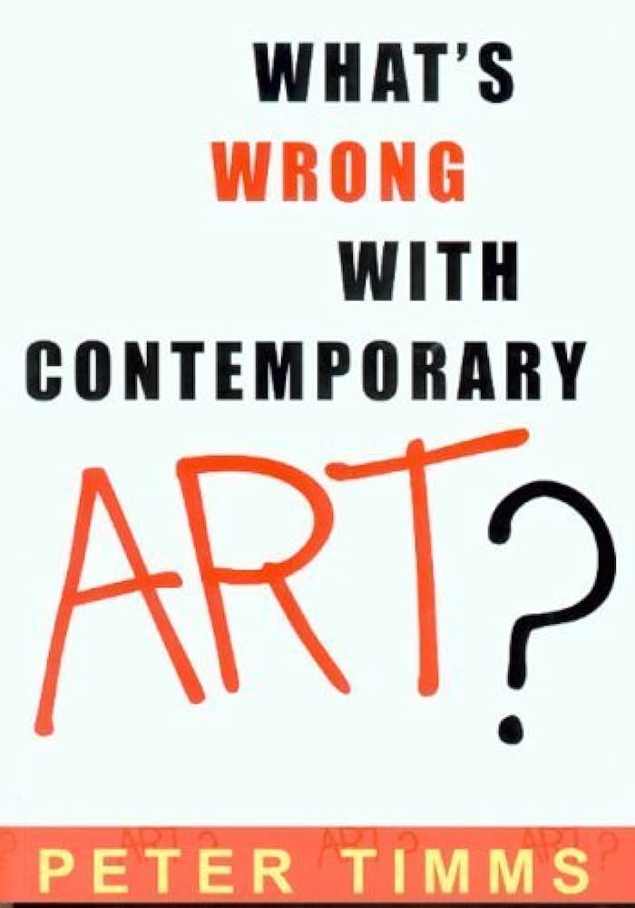 What’s wrong with contemporary art?